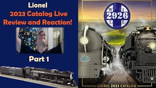 Lionel 2023 Vol 1 Catalog Review amp Reaction Part 1 [upl. by Ardnoed]