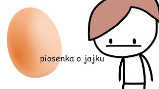 piosenka o jajku [upl. by Colinson]