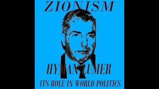 Zionism its role in world politics Lumer Hyman [upl. by Prissy]