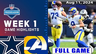 Cowboys vs Rams WEEK 1 FULL GAME Aug 112024  NFL Preseason 2024  NFL Highlights Today [upl. by Giustino96]