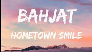 Bahjat hometown smile lyrics [upl. by Osanna]