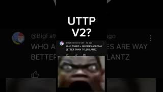 UTTP V2 [upl. by Danette]