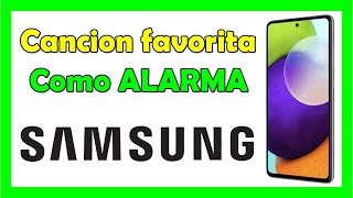 Como poner una canción de alarma en Samsung [upl. by Rollecnahc]