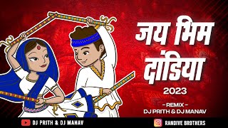 Jai Bhim Dandiya 2024  Dj Prith amp Dj Manav  Jay Bhim Garba  Bhimjayanti Non Stop 2024 [upl. by Faires497]