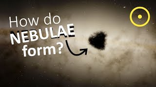 How Do Nebulae Form [upl. by Connolly129]