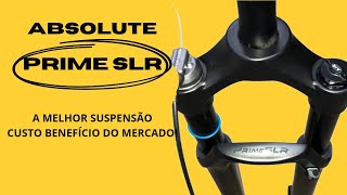 ABSOLUTE PRIME SLR  MELHOR SUSPENSÃƒO DE BIKE CUSTO BENÃ‰FICO bike mtb [upl. by Yelruc]