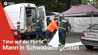 Mann in Schwabach getötet Täter auf der Flucht [upl. by Togram]