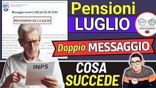 PENSIONI LUGLIO ➜ MESSAGGIO INPS 5 AVVISI SBAGLIA IMPORTI AUMENTI 14ESIMA e ANTICIPI PAGAMENTI [upl. by Harlin]