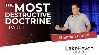 The Most Devastating Doctrine Part 1  Shannon Carroll [upl. by Llertnauq]