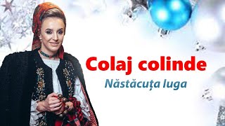 🎄COLAJ colinde 2021🎄 Nastacuta Iuga topul celor mai frumoase colinde de Craciun NOU [upl. by Ripp]