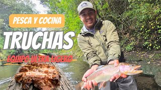 PESCA Y COCINA DE TRUCHAS EN CHILE 🇨🇱 UTILIZANDO EQUIPO ULTRA LIVIANO 🎣 [upl. by Maretz]