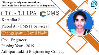 Congrats Karthika  Selected in CMS  31 LPA  CIVIL ENGINEER PoY 2019  ChengalpattuTamil Nadu [upl. by Tia]