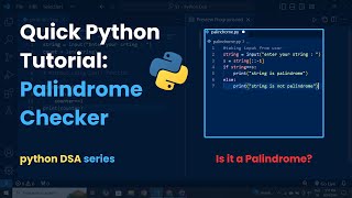 How to Check if a Word is a Palindrome in Python Quick 2Minute Guide [upl. by Elicia872]