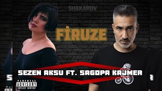 Sezen Aksu ft Sagopa Kajmer  Firuze prod by Shakarov [upl. by Stevena]