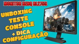 Melhor Configuração Monitor Benq RL2755 Zowie para Consoles e PC amp Teste em Jogos [upl. by Eboh]