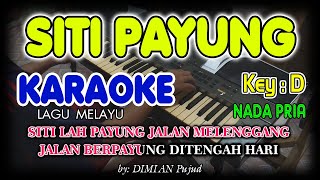 SITI PAYUNG  Sri Agaty I KARAOKE HD I Nada Pria [upl. by Lane134]