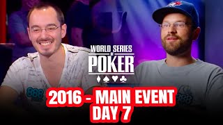 World Series of Poker Main Event 2016  Day 7 with Will Kassouf amp Griffin Benger [upl. by Alle]