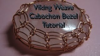 Viking Weave Cabochon Bezel Tutorial [upl. by Auod]