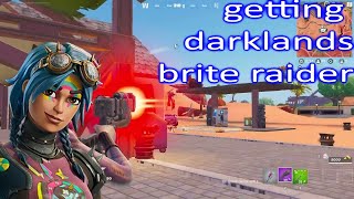 i got darklands brite raider heres how  Fortnite [upl. by Lekar344]