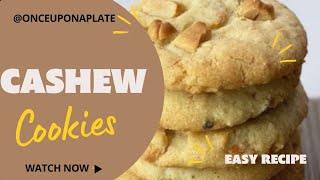 Best Ever Cashew Cookies  Eggless Cashew Cookies Melt In Your Mouth [upl. by Uttica451]