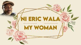 NI ERIC WALAMY WOMANBali NyongaCameroonlyrics video [upl. by Corrinne978]