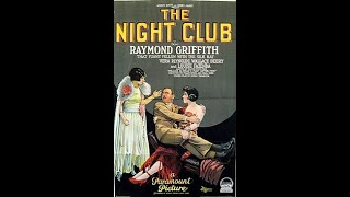 The Night Club  1925  American silent comedy film [upl. by Razatlab]