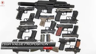 Best Handguns for High Value Proposition [upl. by Nairod521]