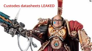 Adeptus Custodes LEAKED datasheets  useless thoughs [upl. by Annayad]