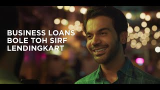 Business Loans Bole Toh Sirf Lendingkart  Apply Online Without Collateral [upl. by Reehsab985]