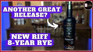 New Riff 8 Year Rye Whiskey Review  Better Than The Bourbon [upl. by Timoteo]