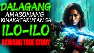 DALAGANG AMASONANG KINAKATAKUTAN SA DUENAS ILO ILO  Kwentong Aswang Story [upl. by Inman]