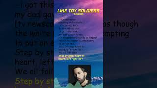 Eminem  Like Toy Soldiers Lyrics shorts [upl. by Ciapas]