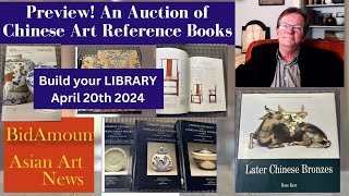 PREVIEW LARGE AUCTION OF Chinese Art Reference Books April 20 [upl. by Penhall]