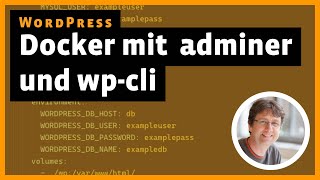 Docker WordPress Adminer wpcli [upl. by Adamina804]