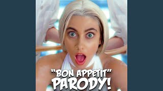 quotBon Appetitquot Parody of Katy Perrys quotBon Appetitquot [upl. by Eiduj616]