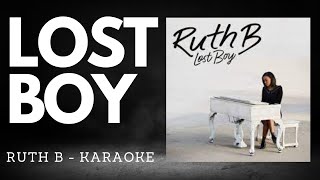 LOST BOY  Ruth B KARAOKE [upl. by Lanfri]