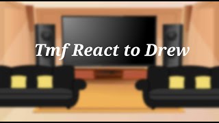 Tmf react to Drew  Part 1  Drake [upl. by Villada]