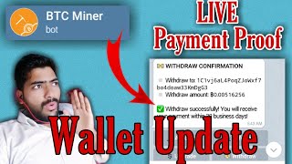 BTC miner telegram botBTC Withdrawal account update withdrawal proof [upl. by Crandall]