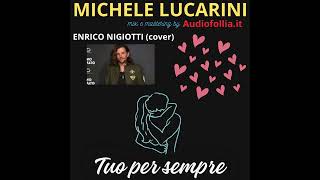 Tuo Per Sempre Enrico Nigiotti Cover [upl. by Sarat]