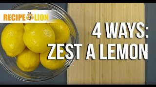 How to Zest a Lemon 4 Ways [upl. by Ahsuas]