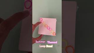 Summer themed loop band band bracelet easy handmade loopbands summervibes aesthetic [upl. by Geoffry]