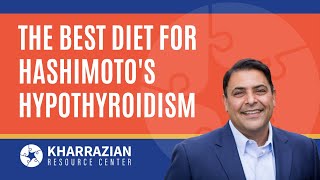 The best diet for Hashimotos hypothyroidism [upl. by Nnairak]