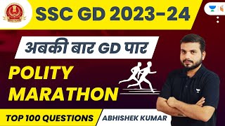 Polity  Marathon Class  Top 100 MCQ  SSC GD 202324  Abhishek [upl. by Dane]