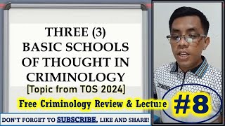 Three 3 Schools of Thought in Criminology TOS Topic  Criminology Lecture 8 [upl. by Marie-Jeanne904]