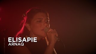 Elisapie  Arnaq  First Play Live [upl. by Aret]