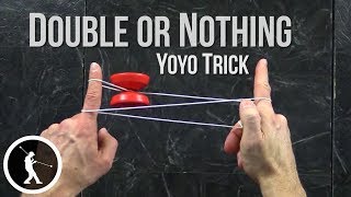 Double or Nothing Yoyo Trick with Bonus Dismounts [upl. by Ganley]