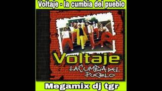 VOLTAJE La Cumbia Del Pueblo 2001 megamix dj tgr [upl. by Ion311]