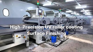 HighPrecision Surface Finishing UV Roll Coating Machine Furniture Cabinet Roller Coating machine [upl. by Yllen239]