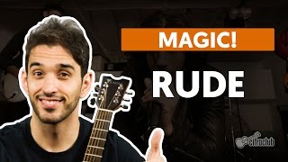 RUDE  Magic aula completa  Como tocar no violão [upl. by Geri826]