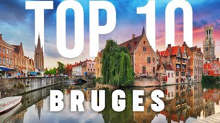 10 BEST Things To Do In Bruges  Bruges Travel Guide [upl. by Airak]